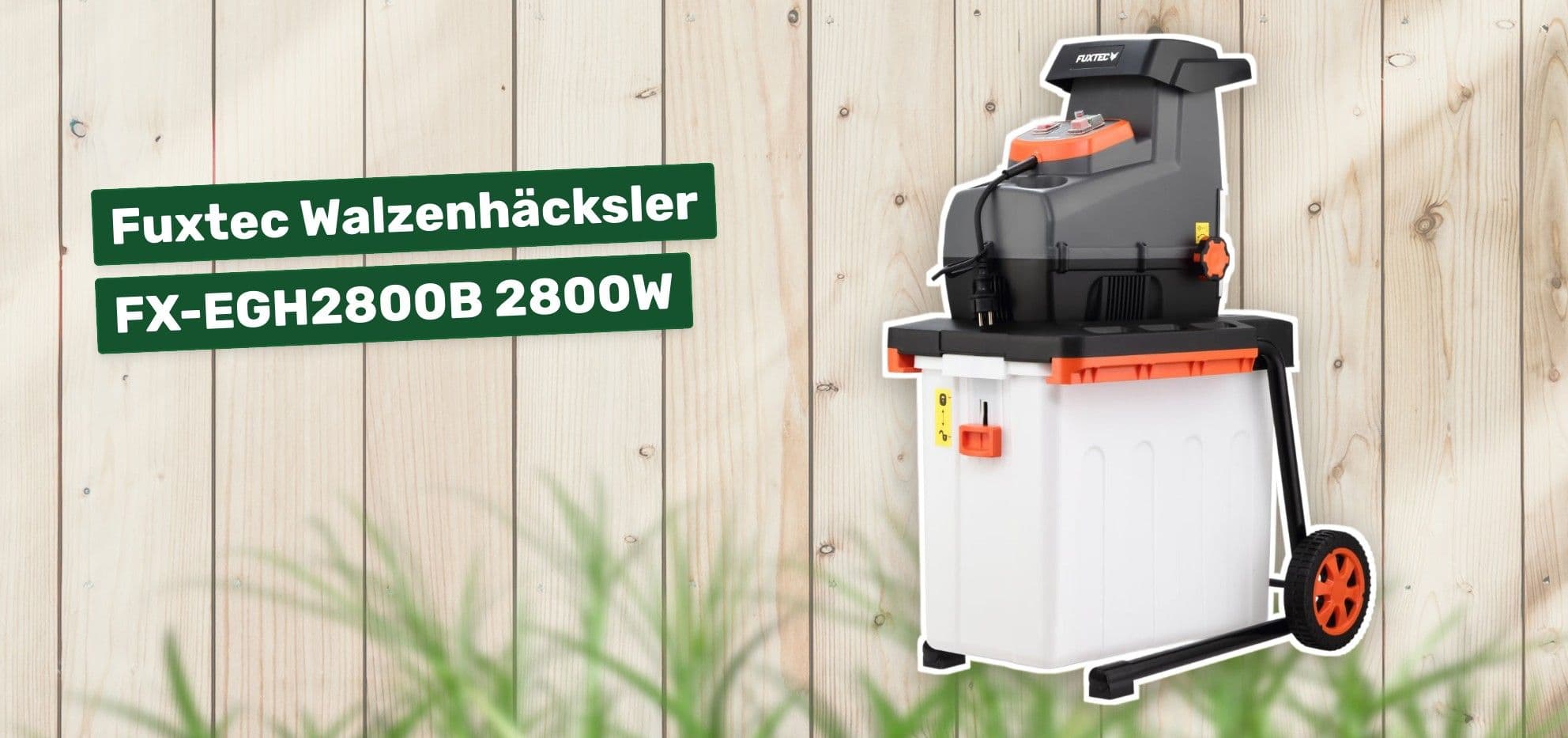 Fuxtec Walzenhäcksler FX-EGH2800B