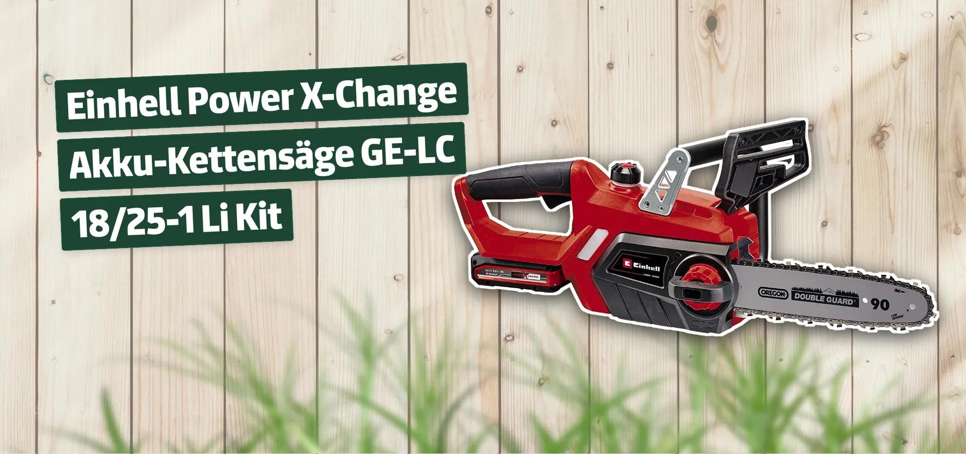 Einhell Power X-Change Akku-Kettensäge GE-LC 18/25-1 Li Kit
