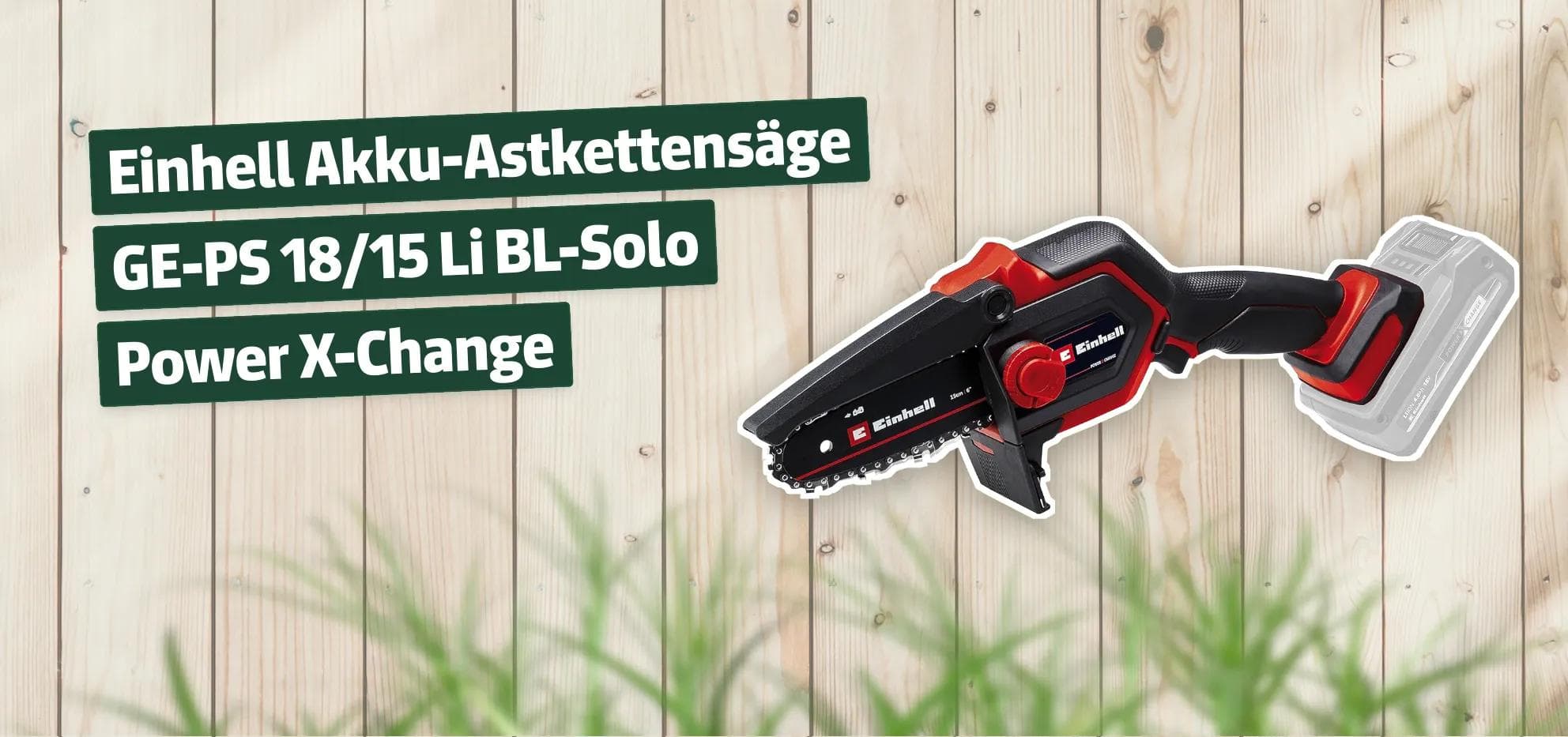Einhell Akku-Astkettensäge GE-PS 18/15 Li BL-Solo Power X-Change