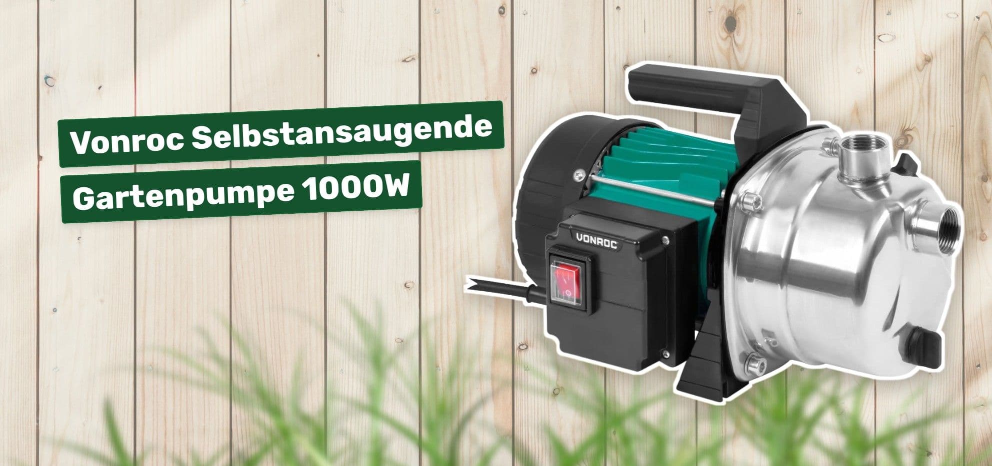 Vonroc Selbstansaugende Gartenpumpe 1000W