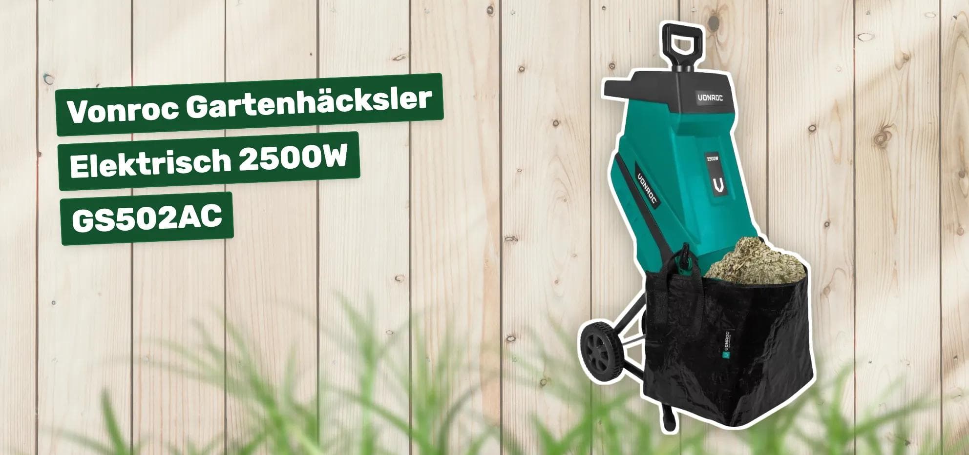 Vonroc Gartenhäcksler Elektrisch 2500W GS502AC
