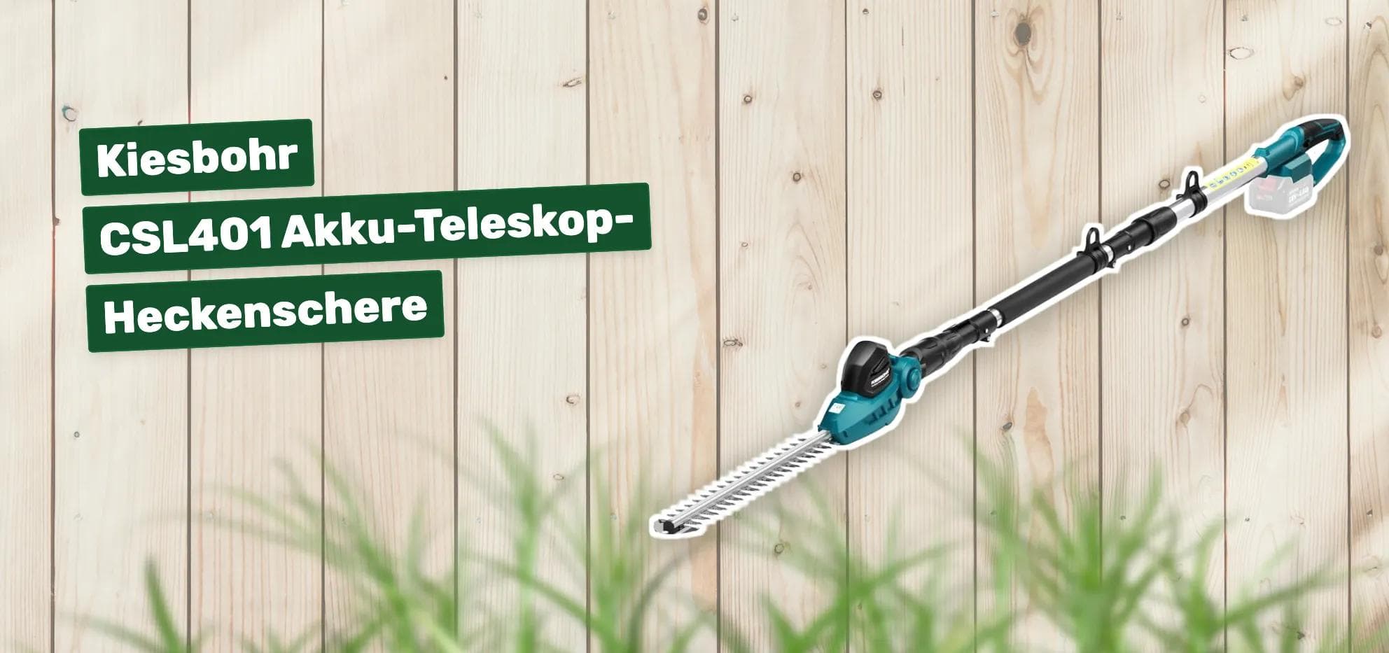 Kiesbohr CSL401 Akku-Teleskop-Heckenschere