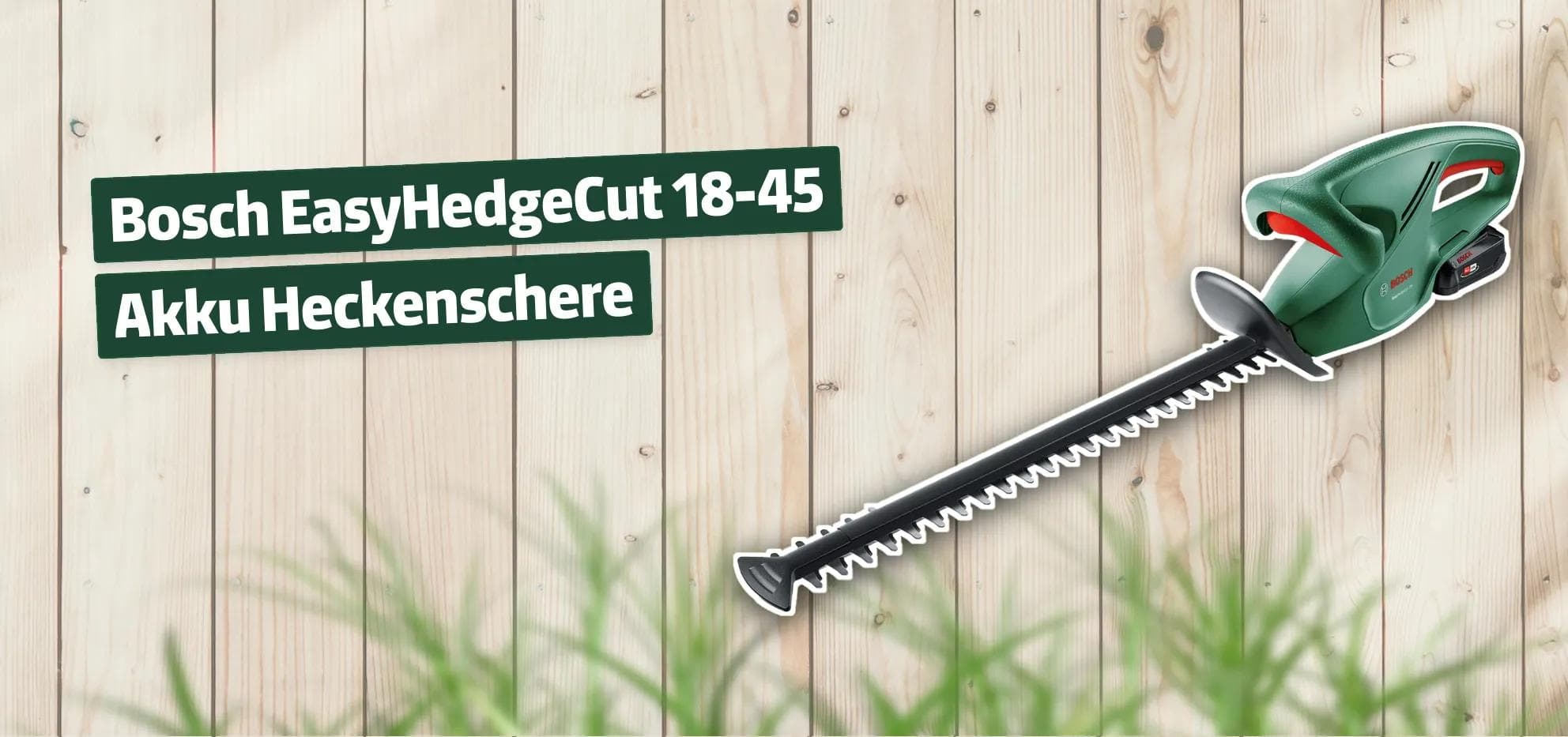Bosch EasyHedgeCut 18-45 Akku Heckenschere