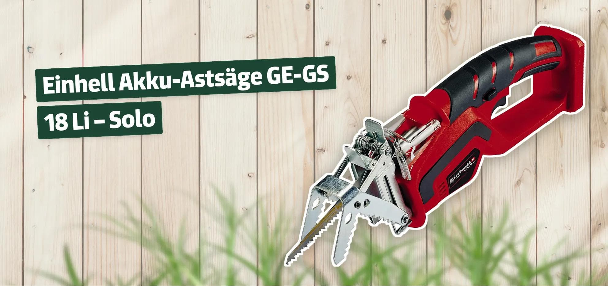 Einhell Akku-Astsäge GE-GS 18 Li – Solo