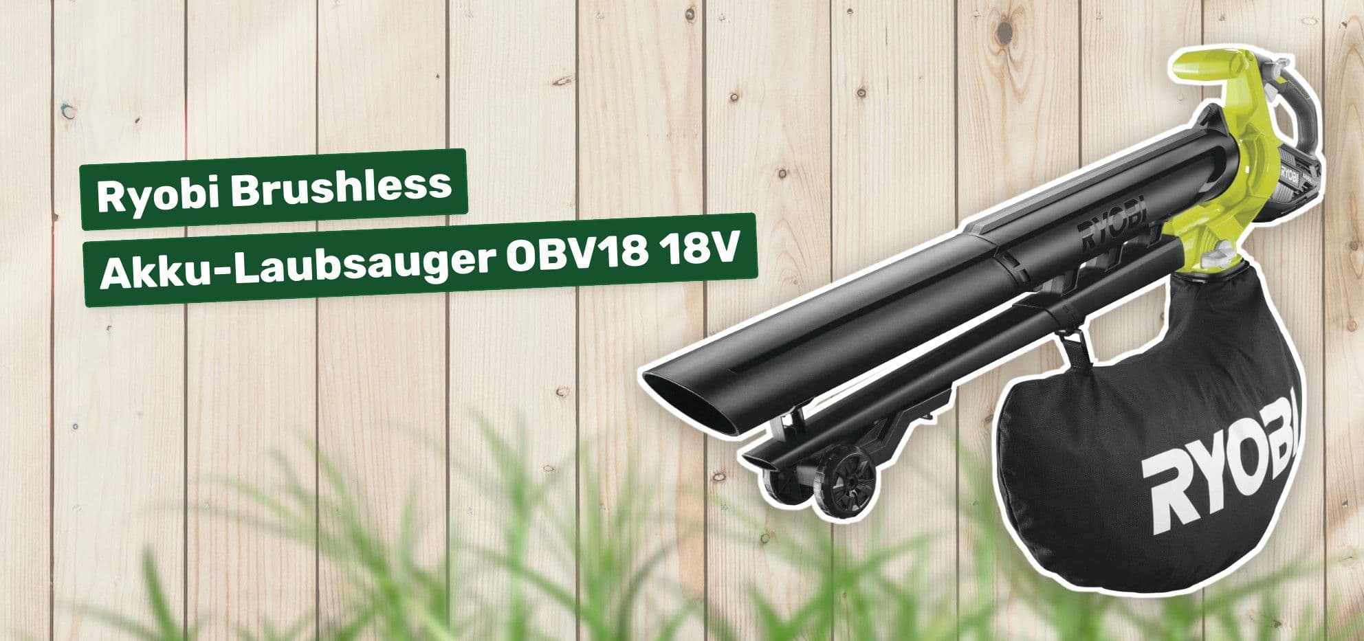 Ryobi Brushless Akku-Laubsauger OBV18 18V