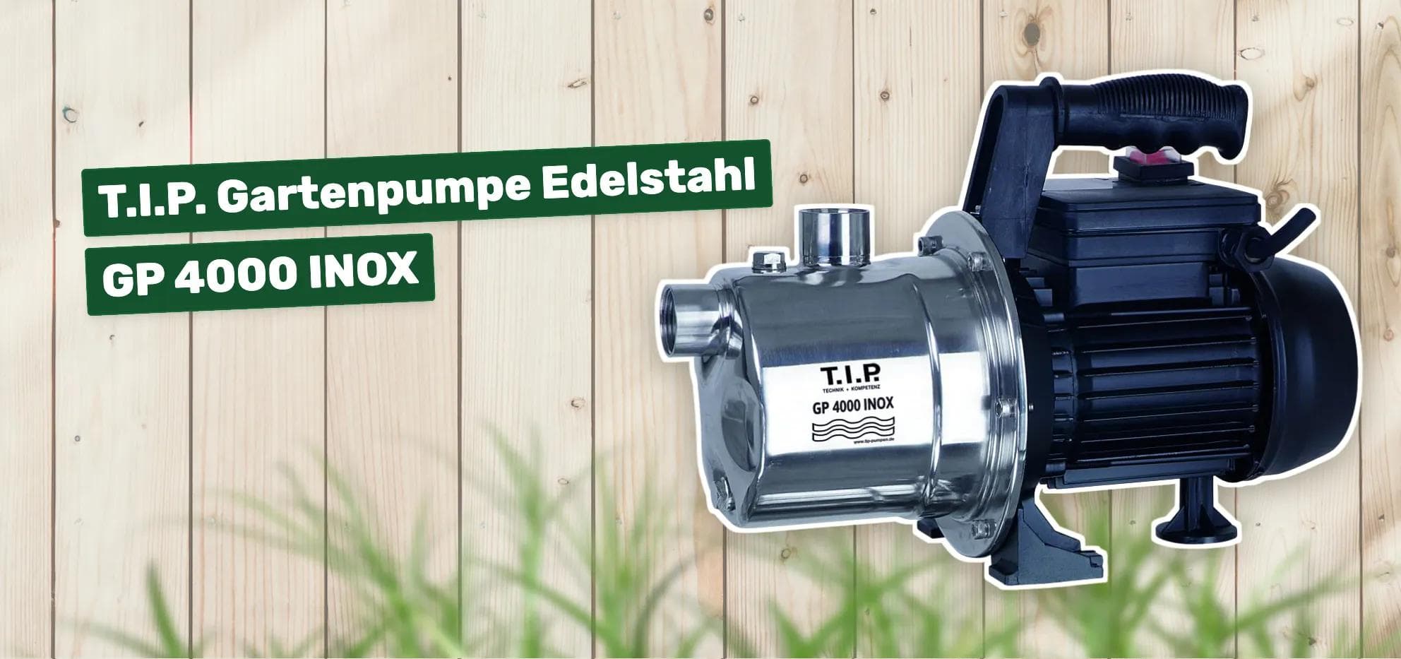 T.I.P. Gartenpumpe Edelstahl GP 4000 INOX