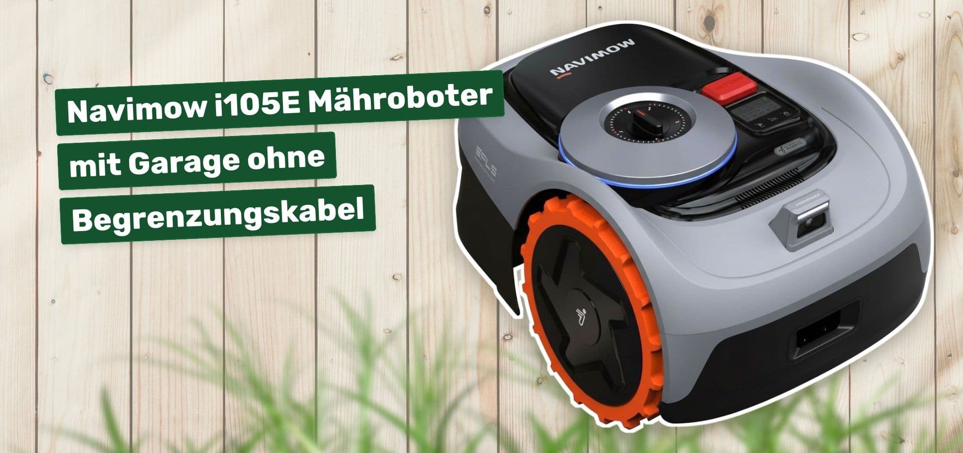 Navimow i105E Mähroboter mit Garage ohne Begrenzungskabel