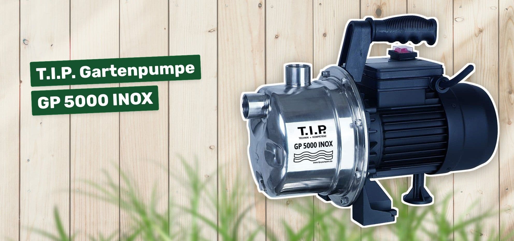 T.I.P. Gartenpumpe GP 5000 INOX