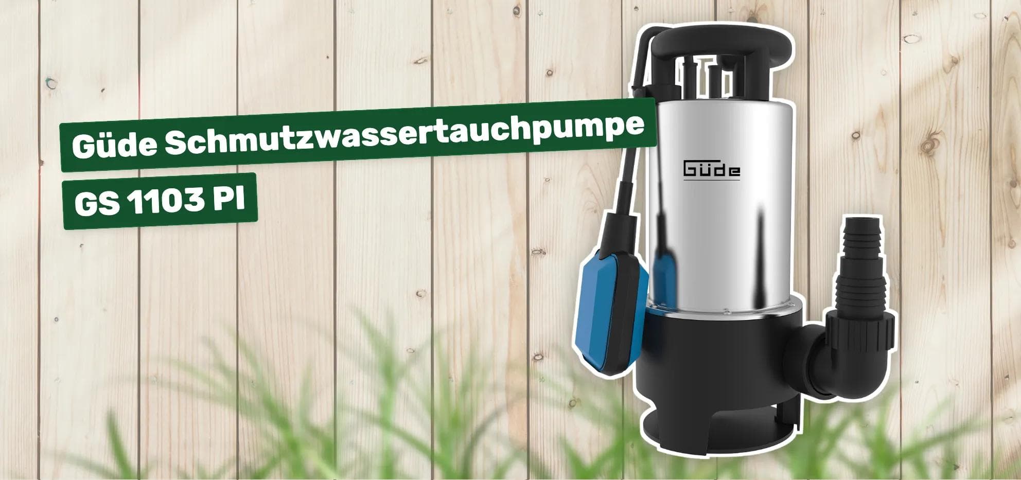 Güde Schmutzwassertauchpumpe GS 1103 PI