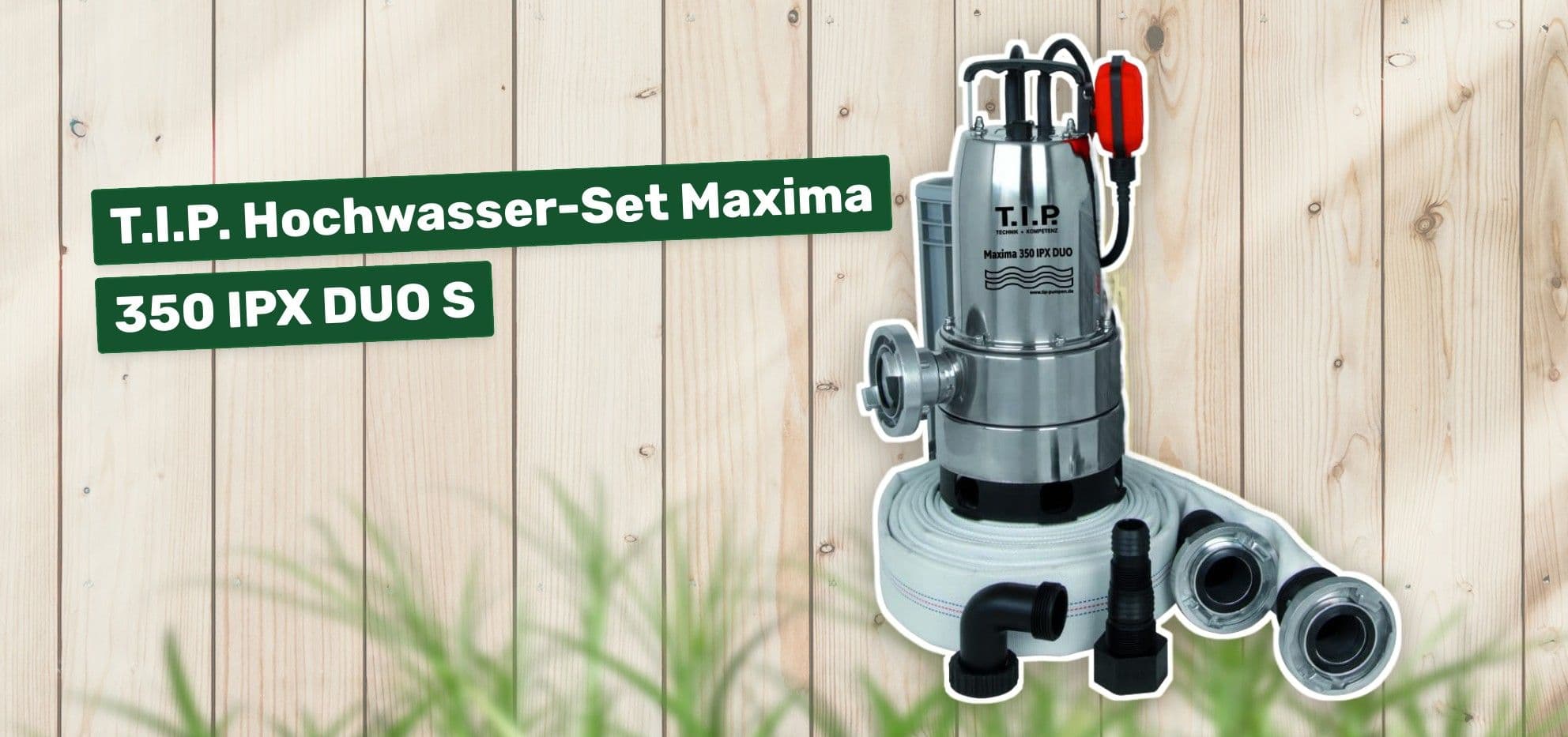 T.I.P. Hochwasser-Set Maxima 350 IPX DUO S