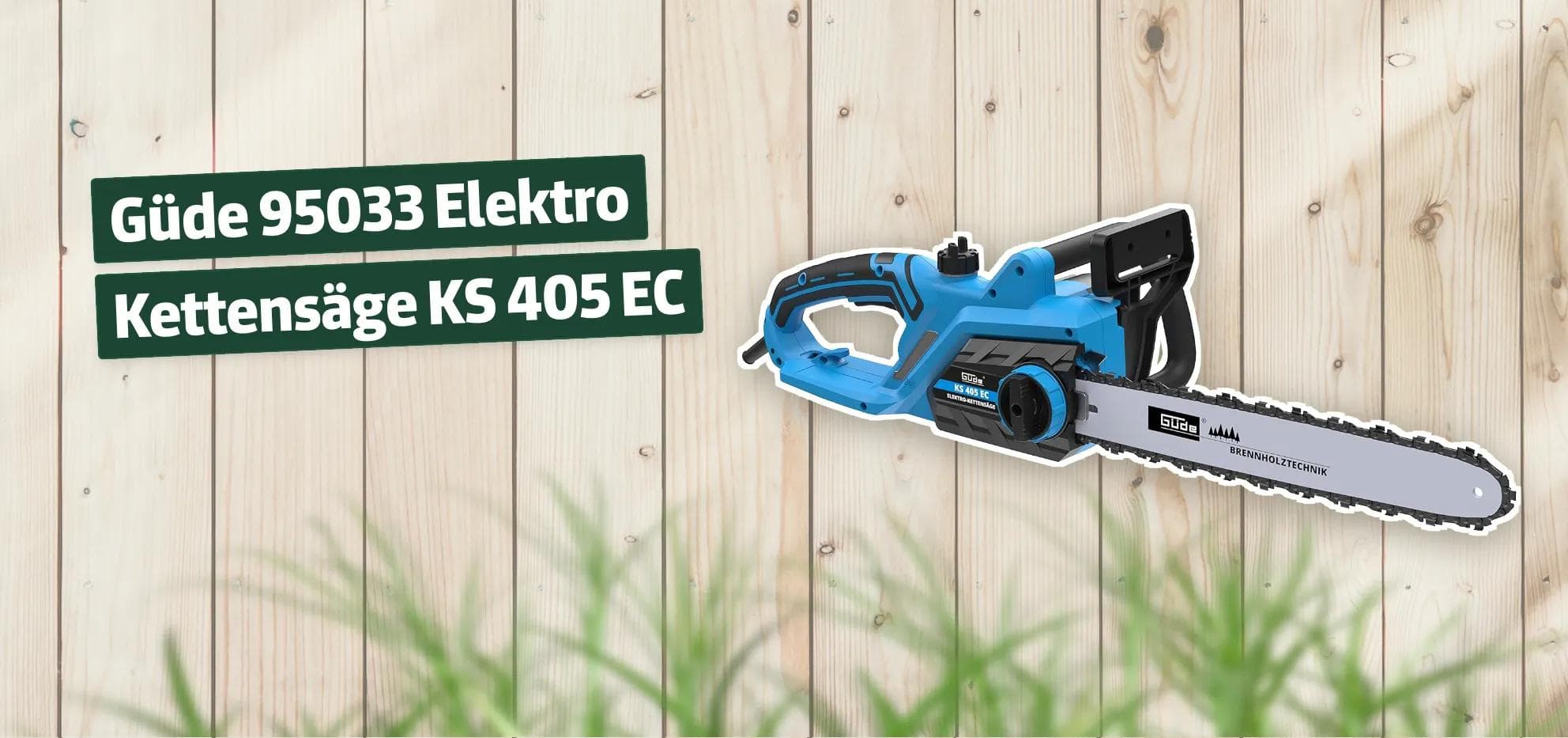 Güde 95033 Elektro Kettensäge KS 405 EC