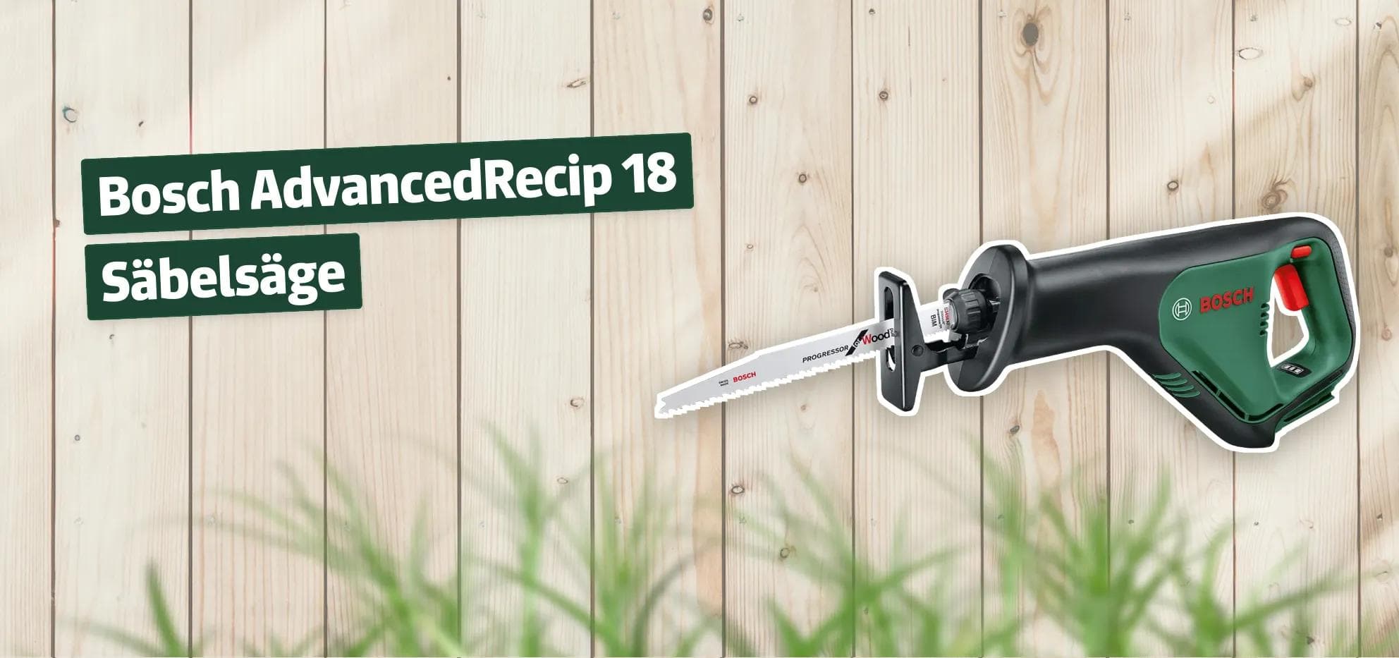 Bosch AdvancedRecip 18 Säbelsäge