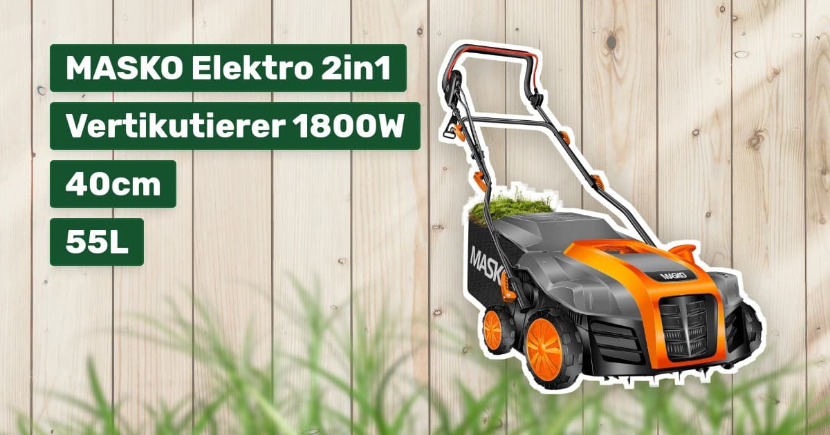 MASKO Vertikutierer 1800W: Test & Kaufberatung