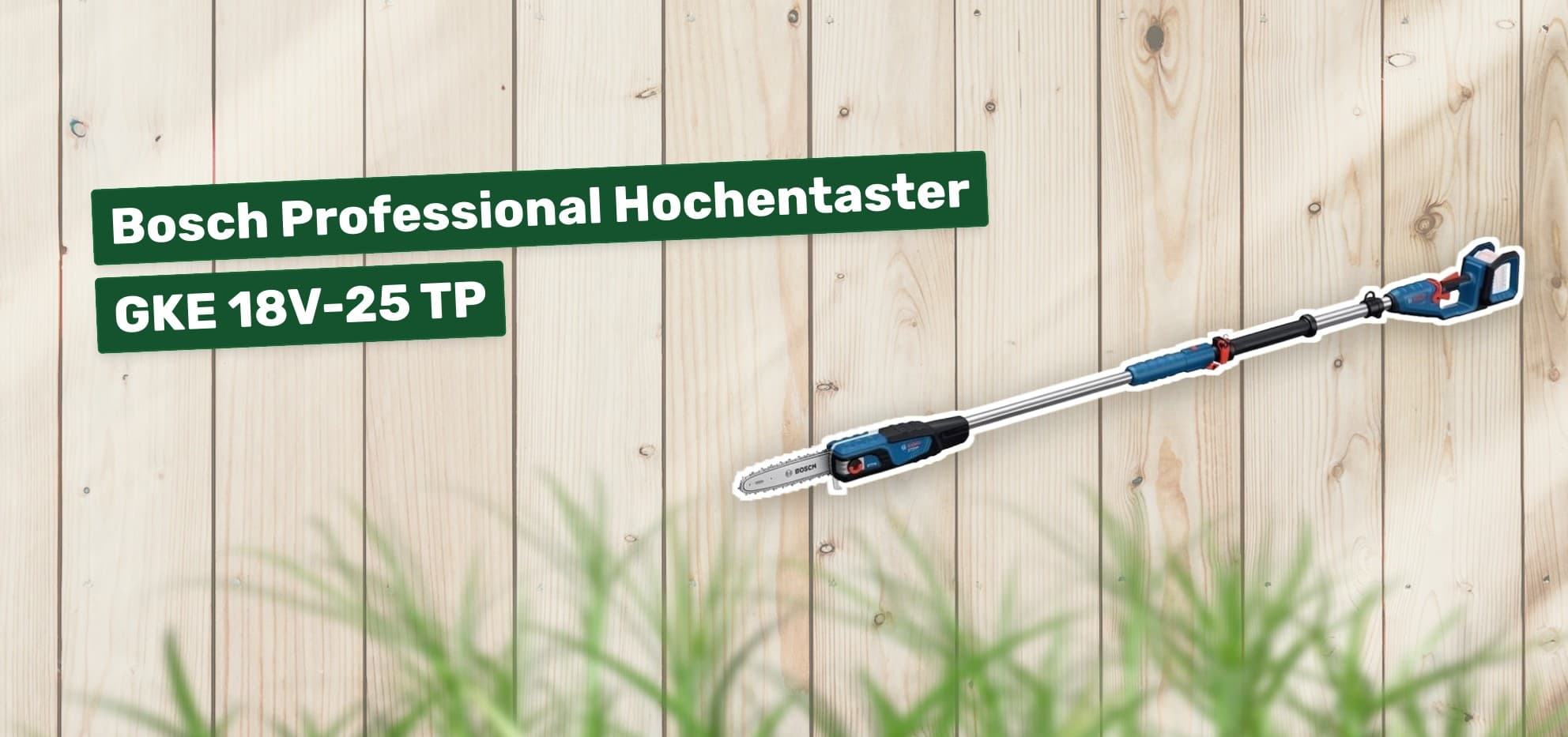 Bosch Professional Hochentaster GKE 18V-25 TP