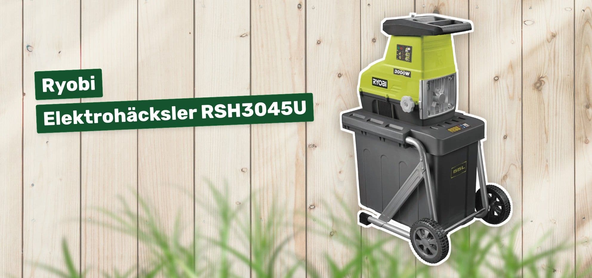 Ryobi Elektrohäcksler RSH3045U