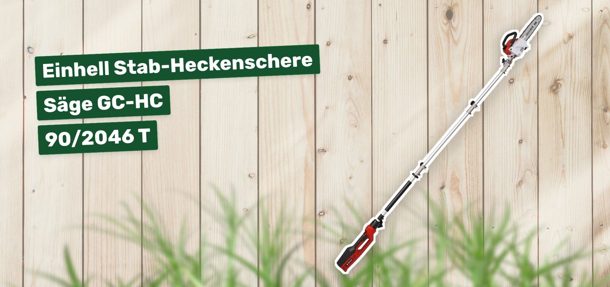 Einhell Stab-Heckenschere Säge GC-HC 90/2046 T