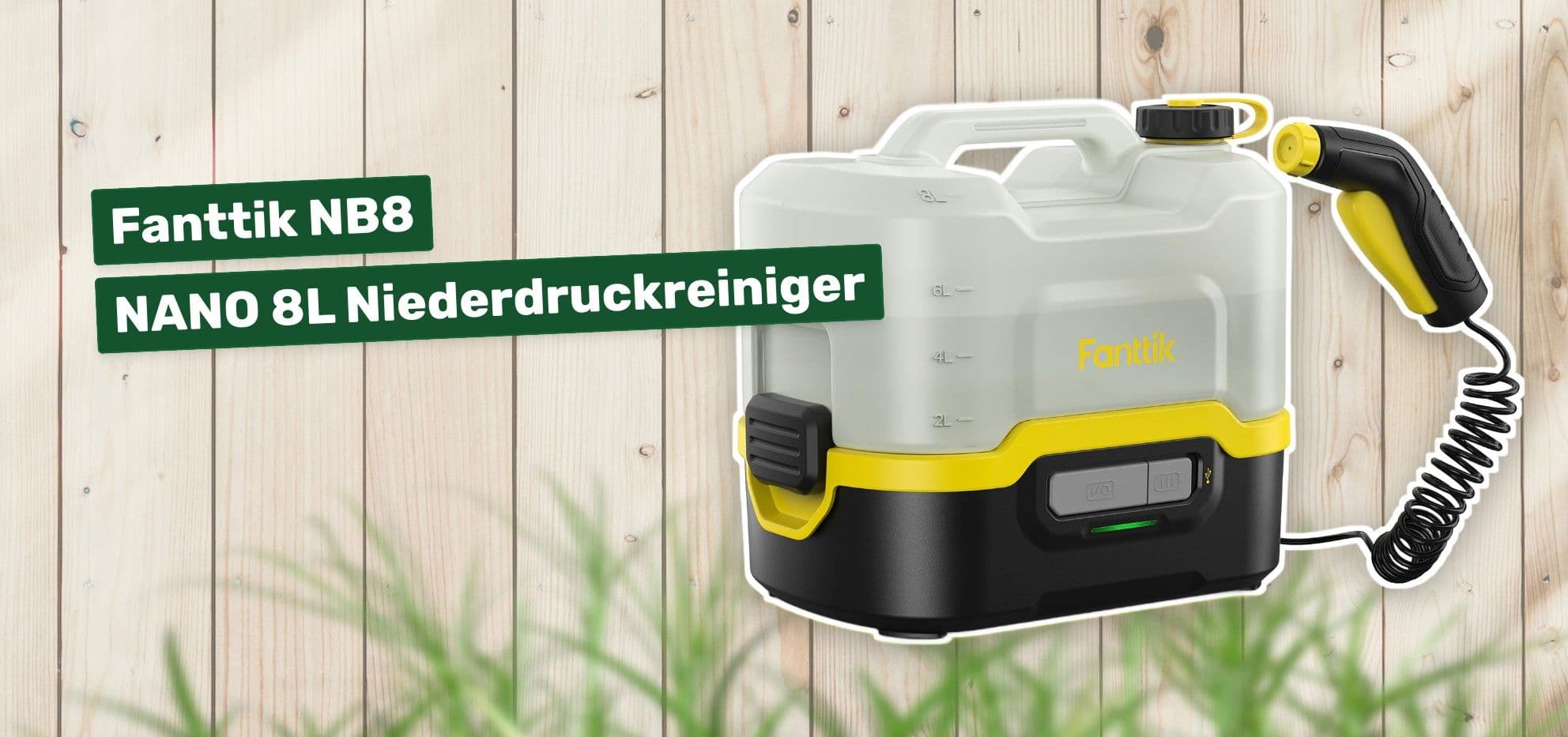 Fanttik NB8 NANO 8L Niederdruckreiniger